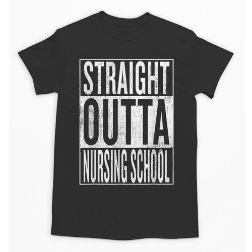 Straight Outta Nursing School Great Graduation Shirt Unisex T-Shirt - Best Gift Smart