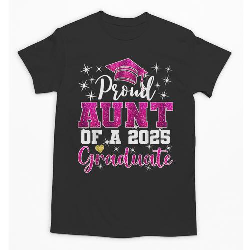 Super Proud Aunt Of 2025 Graduate Senior Graduation Family Unisex T-Shirt - Best Gift Smart