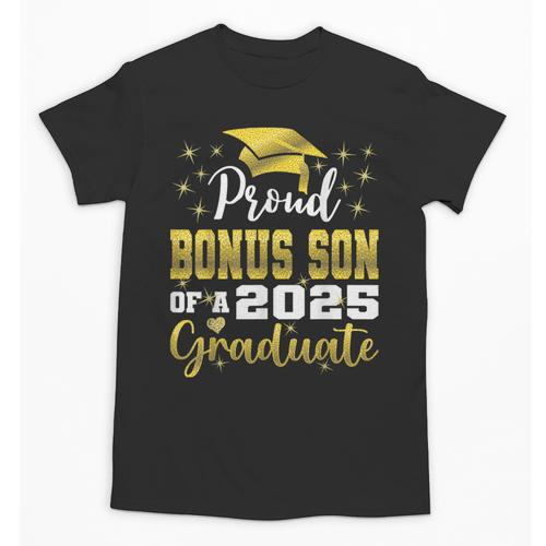Super Proud Bonus Son Of 2025 Graduate Graduation Family Unisex T-Shirt - Best Gift Smart