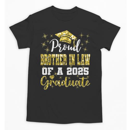 Super Proud Brother In Law Of 2025 Graduate Graduation Unisex T-Shirt - Best Gift Smart