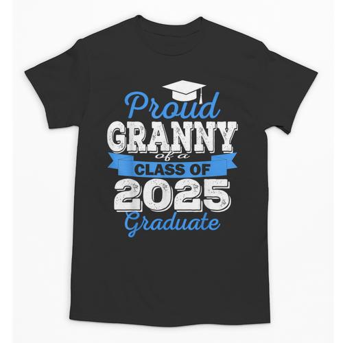 Super Proud Granny Of 2025 Graduate Senior Graduation Family Unisex T-Shirt - Best Gift Smart