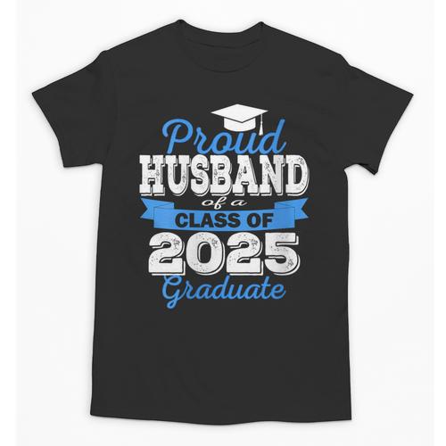 Super Proud Husband Of 2025 Graduate Graduation Family Unisex T-Shirt - Best Gift Smart