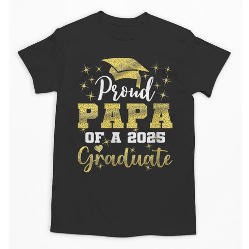 Super Proud Papa Of 2025 Graduate Senior Graduation Family Unisex T-Shirt - Best Gift Smart