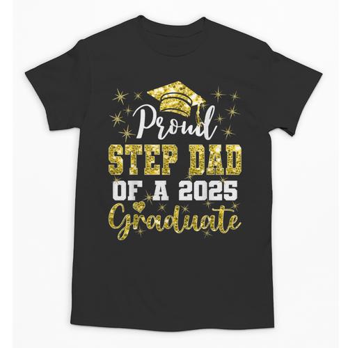 Super Proud Step Dad Of 2025 Graduate Graduation Family Unisex T-Shirt - Best Gift Smart