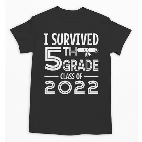 I Survived 5th Grade Class Of 2022 Graduation Student Unisex T-Shirt - Best Gift Smart