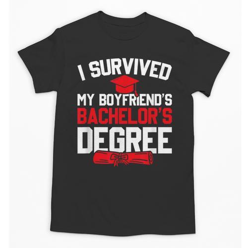 I Survived My Boyfriend's Bachelor's Degree Graduation Unisex T-Shirt - Best Gift Smart