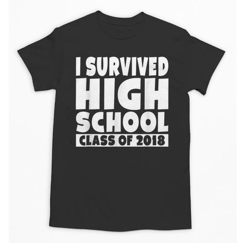 I Survived High School Class Of 2018 Graduation Unisex T-Shirt - Best Gift Smart