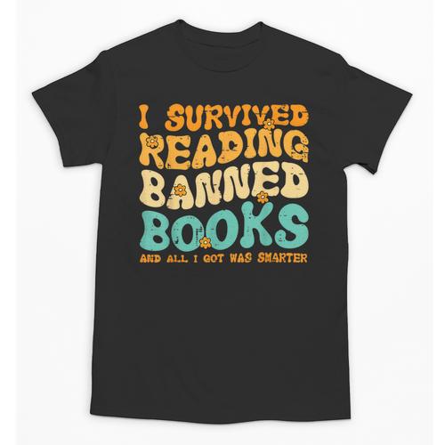 I Survived Reading Banned Books Read Librarian Men Women Unisex T-Shirt - Bookorys AU