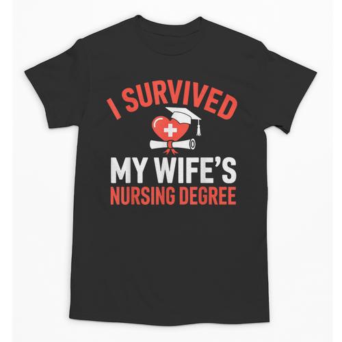 I Survived My Wife's Nursing Degree Rn Graduation Nurse Unisex T-Shirt - Best Gift Smart