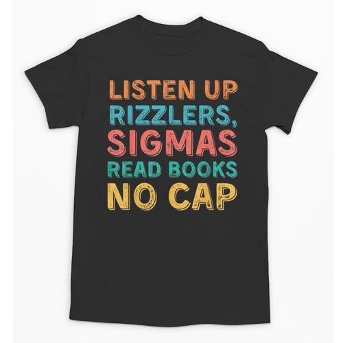 Teacher English Read Books Listen Up Rizzlers Unisex T-Shirt - Bookorys DE