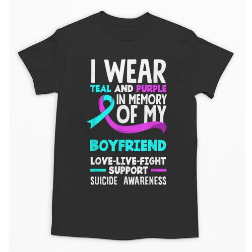 Teal & Purple In Memory Of My Boyfriend Suicide Prevention Unisex T-Shirt - Easessy