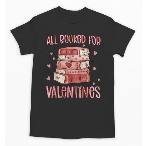 Valentines All Booked For Valentines Book Lovers Teacher Kid Unisex T-Shirt - Bookorys