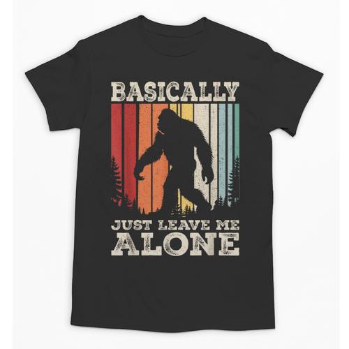 Vintage Basically Just Leave Me Alone Bigfoot Introverts Unisex T-Shirt - Raresse