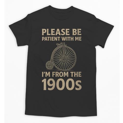 Vintage Please Be Patient With Me I'm From The 1900s Cycle Unisex T-Shirt - Figerry