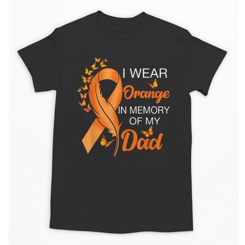 I Wear Orange In Memory Of My Dad Leukemia Awareness Cancer Unisex T-Shirt - Easessy