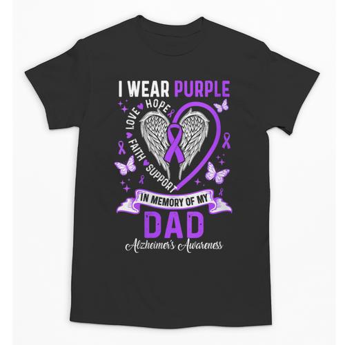 I Wear Purple In Memory Of My Dad Alzheimer's Awareness Unisex T-Shirt - Easessy