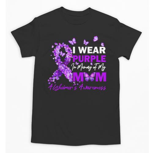 I Wear Purple In Memory Of My Mom Alzheimers Awareness Unisex T-Shirt - Easessy
