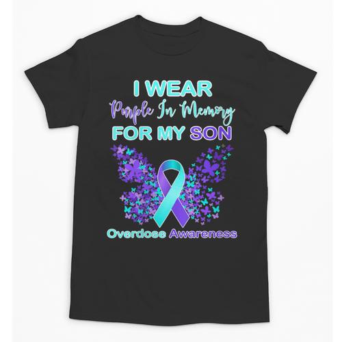 I Wear Purple In Memory For My Son Overdose Awareness Unisex T-Shirt - Easessy