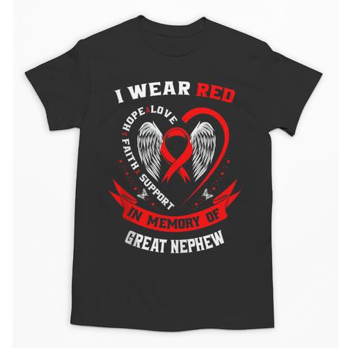 I Wear Red In Memory Of Great Nephew Heart Disease Awareness Unisex T-Shirt - Easessy