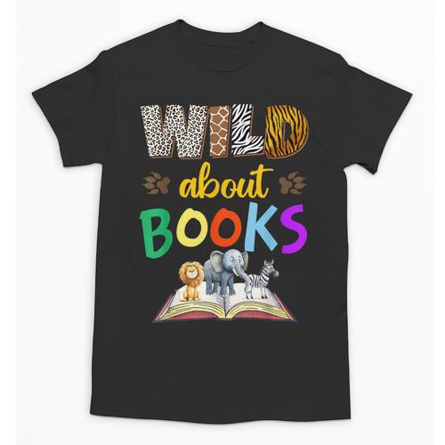 Wild About Reading Books Reader Bookworm Animals Book Lover Unisex T-Shirt - Bookorys DE