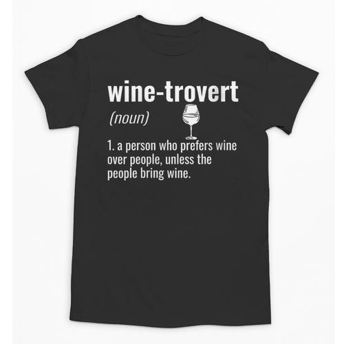 Wine-Trovert Wine Humor Definition Introvert Unisex T-Shirt - Raresse
