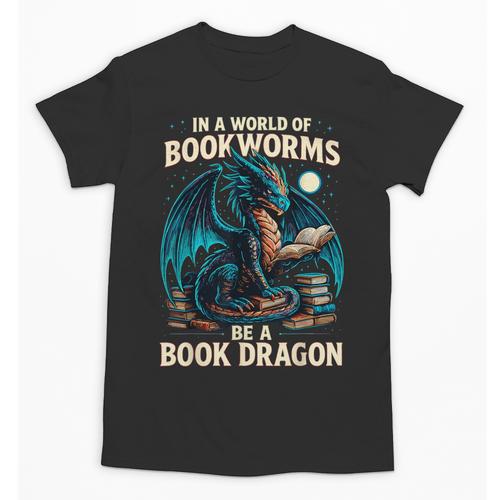 In a World Of Bookworms Be a Book Dragon Reading Unisex T-Shirt - Bookorys AU