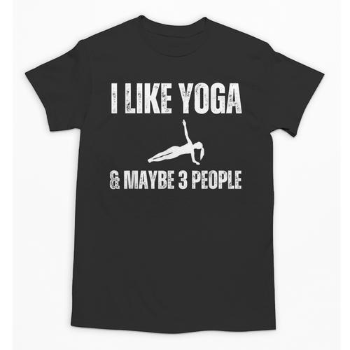 I Like Yoga And Maybe 3 People Introvert Namaste Unisex T-Shirt - Raresse