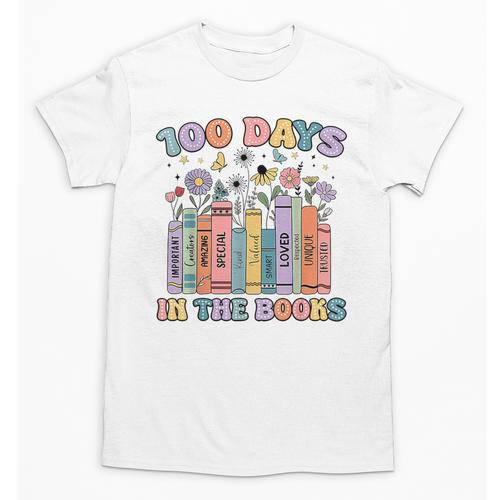 100 Days In The Books Reading Teacher 100th Day Of School Unisex T-Shirt - Bookorys UK