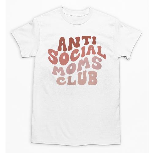 Anti Social Moms Club On Back Retro Introvert Unsociable Unisex T-Shirt - Raresse
