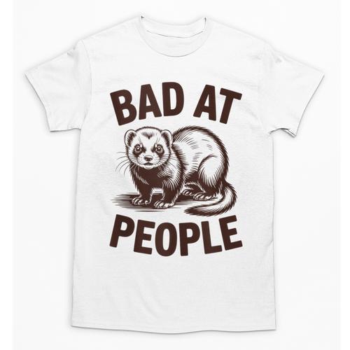 Bad At People Ferret Introvert Saying Slogan Unisex T-Shirt - Raresse