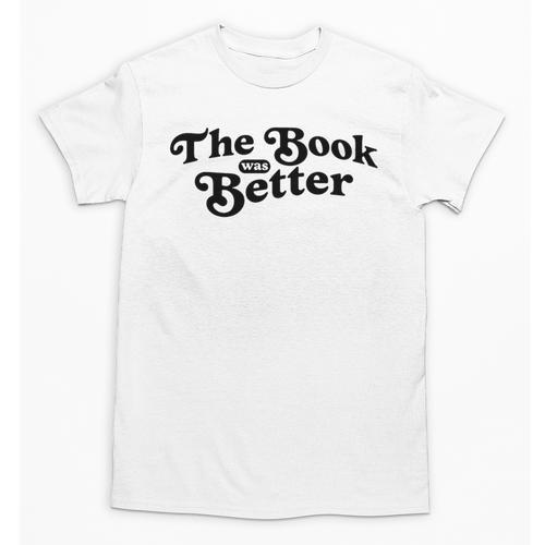 The Book Was Better Book Lover Reading Premium Tri-Blend Unisex T-Shirt - Bookorys AU