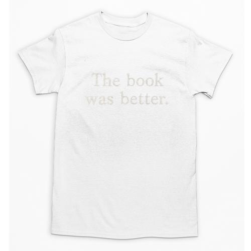 The Book Was Better Minimalist Distressed Premium Unisex T-Shirt - Bookorys DE