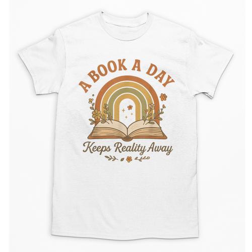 A Book A Day Keeps Reality Away Reading Unisex T-Shirt - Bookorys
