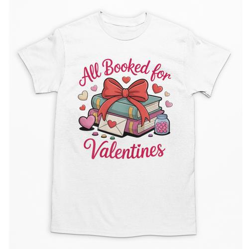 All Booked For Valentines Book Lover Teachers Unisex T-Shirt - Bookorys CA