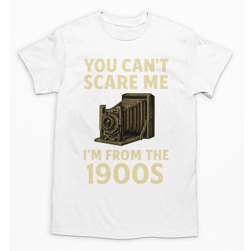 You Can't Scare Me I'm From The 1900s Vintage Camera Unisex T-Shirt - Figerry