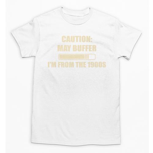 Caution May Buffer I'm From The 1900s Premium Unisex T-Shirt - Figerry