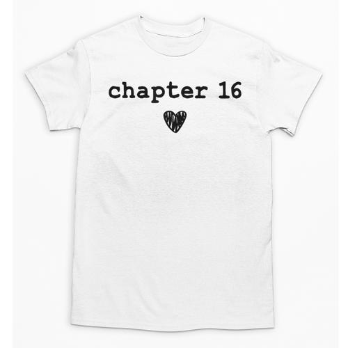 Chapter 16 Book Lovers Readers & Authors 16th Birthday Unisex T-Shirt - Bookorys CA
