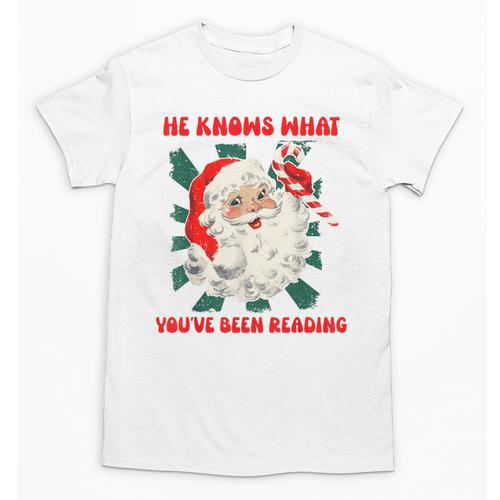 Christmas Bookish He Knows What You'Ve Been Reading Women Unisex T-Shirt - Bookorys CA