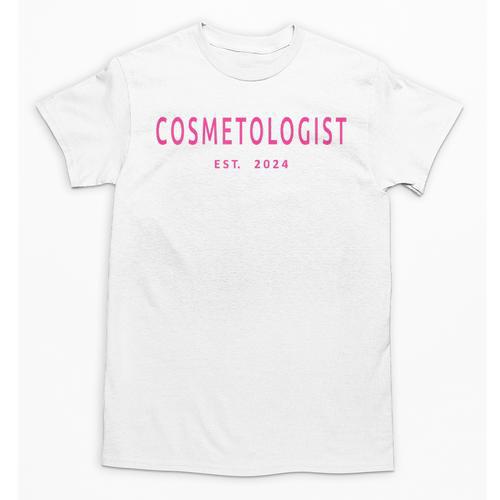 Cosmetologist Est 2024 Graduation Beauty School Cosmetology Unisex T-Shirt - Best Gift Smart