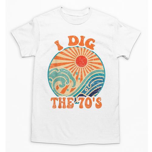 I Dig The 70s Aesthetic Nostalgia 1970's Retro 70s Party Unisex T-Shirt - Figerry