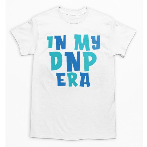 DNP Graduation In My DNP Era DNP Apparel Doctor Of Nursing Unisex T-Shirt - Best Gift Smart