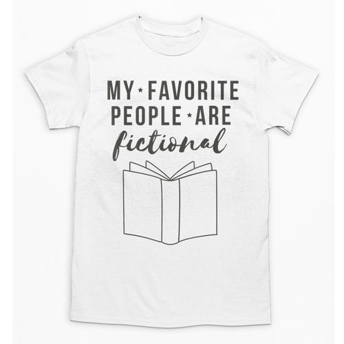 My Favorite People Are Fictional Book Reader Lover Unisex T-Shirt - Bookorys