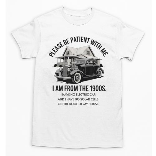 Forgive Me I'm From The 1900s No E-Car No SolarCells Unisex T-Shirt - Figerry