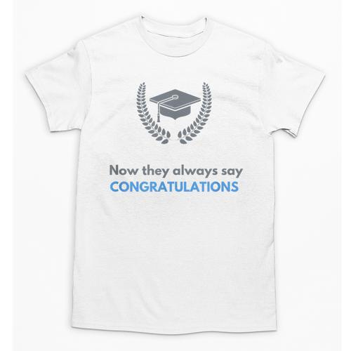 Graduation Tshirt For Men Women And Kids Unisex T-Shirt - Best Gift Smart