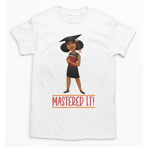 Graduation Woman Tshirt Black Melanin Masters Degree Unisex T-Shirt - Best Gift Smart