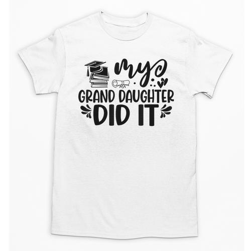My Granddaughter Did It Graduation Graduated Proud Children Unisex T-Shirt - Best Gift Smart