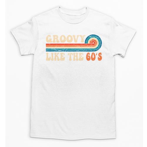 Groovy Like The 60s Aesthetic Nostalgia 1960's Retro Unisex T-Shirt - Figerry