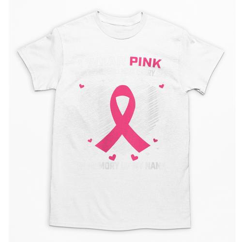 Heart I Wear Pink In Memory Of Nana Breast Cancer Awareness Unisex T-Shirt - Easessy