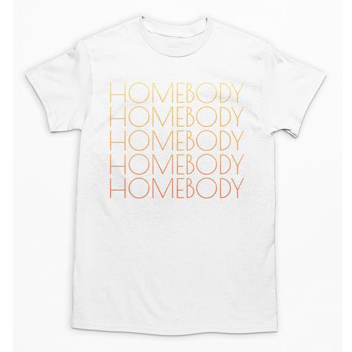 HOMEBODY For Men And Women Introverts Fun Graphic Unisex T-Shirt - Raresse