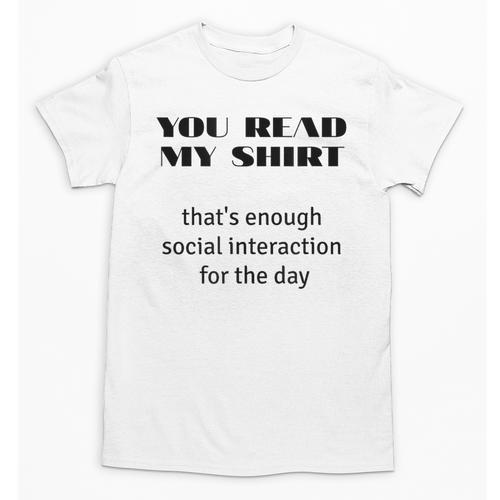 Introvert “You Read My Shirt” Tee T-Shirt Unisex T-Shirt - Raresse